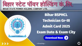 Bihar BSPHCL Technician Gr-III Admit Card 2025