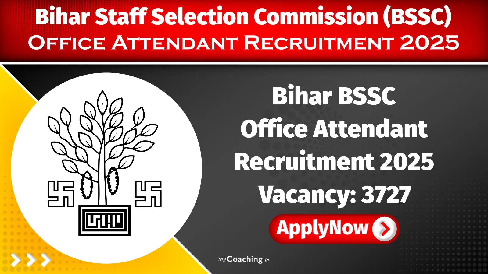 Bihar BSSC Office Attendant Recruitment 2025