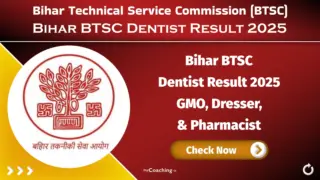 Bihar BTSC Dentist Result 2025