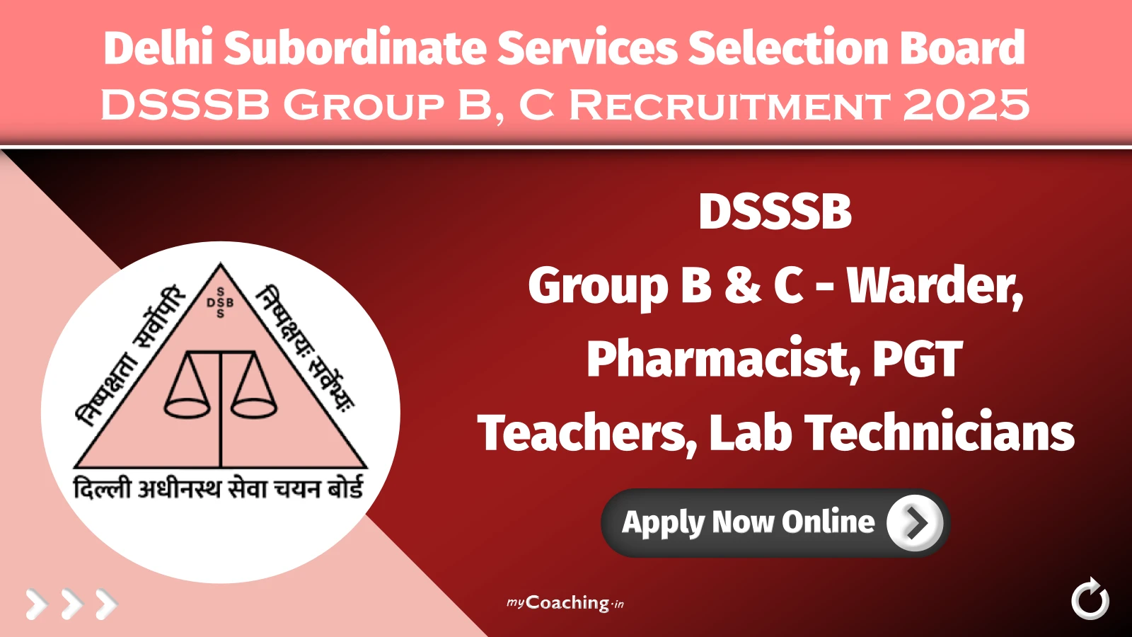 DSSSB Group B, C Various Post Recruitment 2025
