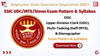ESIC UDC/MTS/Steno Exam Pattern & Syllabus