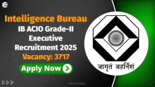 IB ACIO Grade-II Executive Recruitment 2025