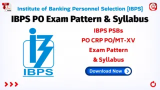 IBPS Bank PO Exam Pattern & Syllabus