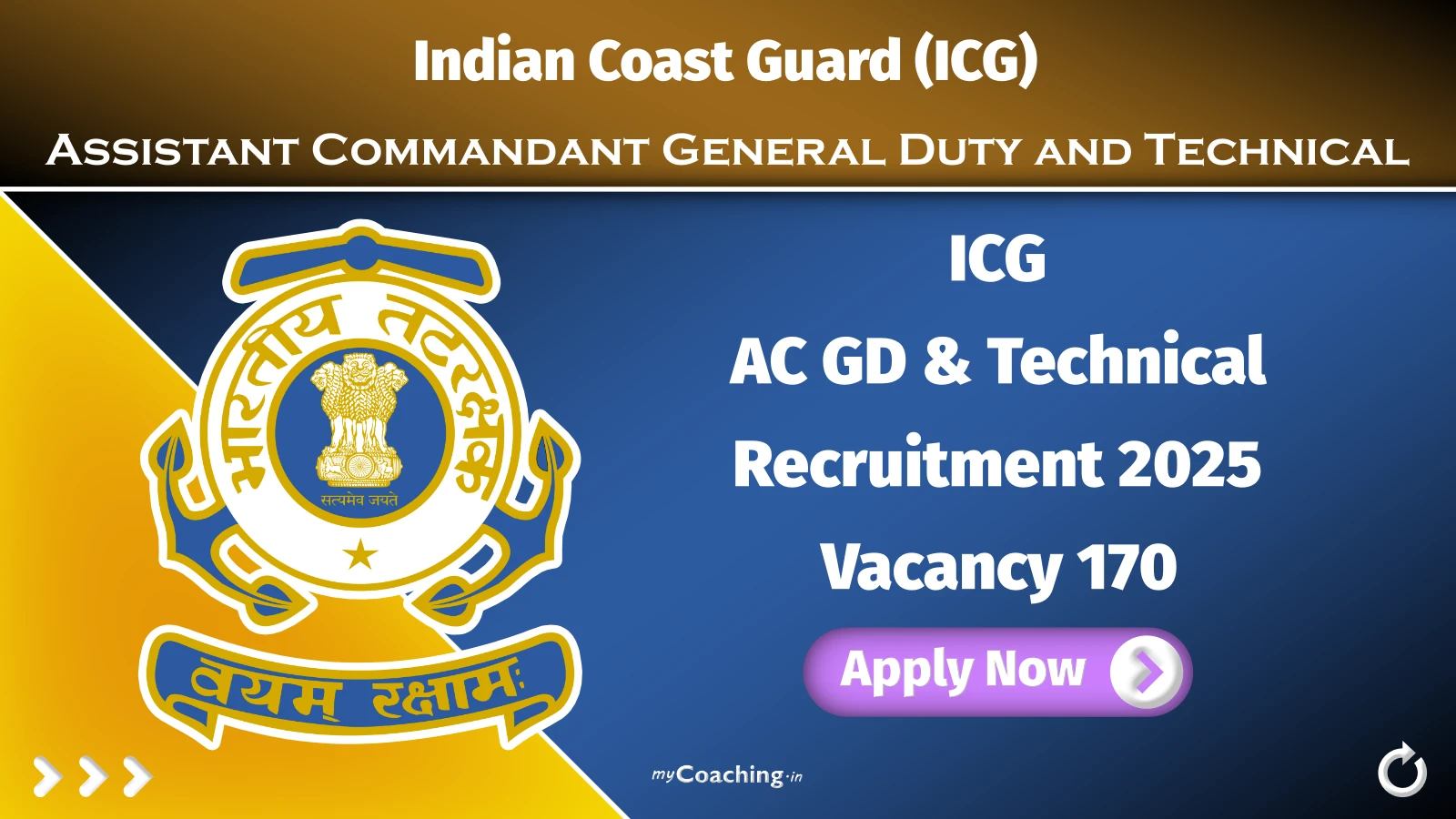 Indian Coast Guard AC GD & Technical Recruitment Online Form 2025