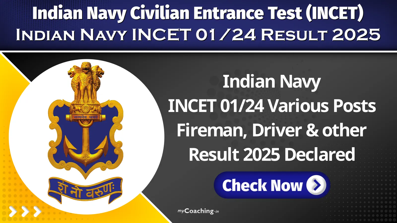 Indian Navy INCET 01-24 Various Posts Fireman, Driver & other Result 2025 Declared