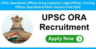 UPSC ORA Recruitment