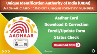 Aadhar Card Download & Correction, Enrollment & Update Form Download, Check Status