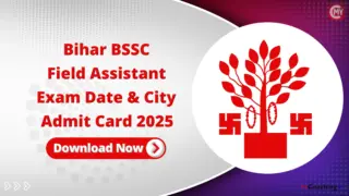 Bihar BSSC Field Assistant Admit Card, Exam Date & City 2025