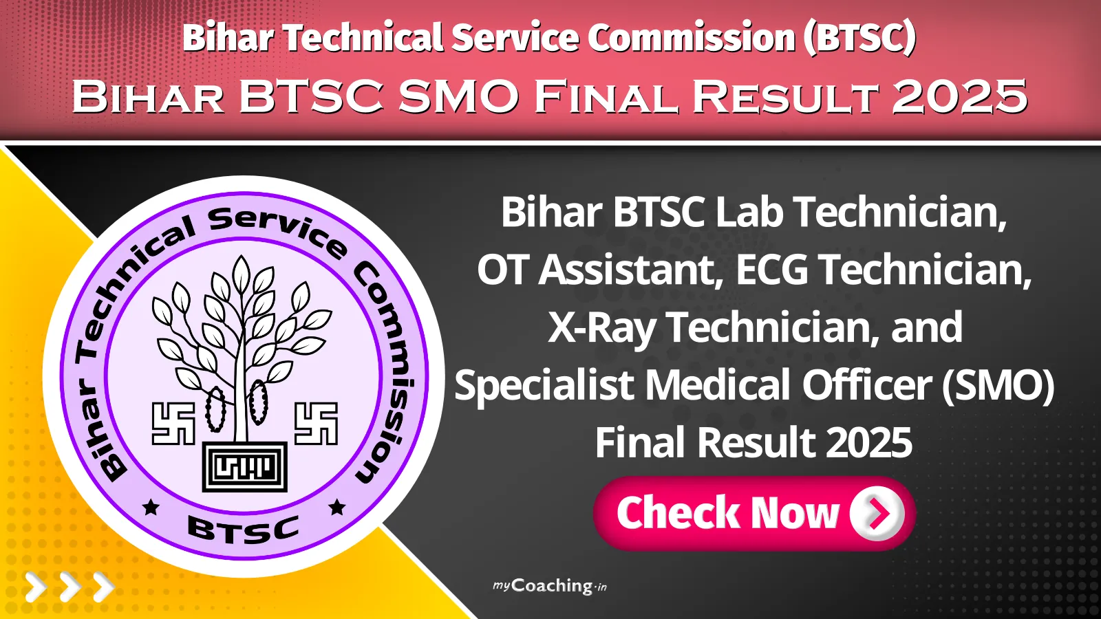 Bihar BTSC Lab Technician, OT Assistant, ECG Technician, X‑Ray Technician, and Specialist Medical Officer (SMO) Final Result 2025