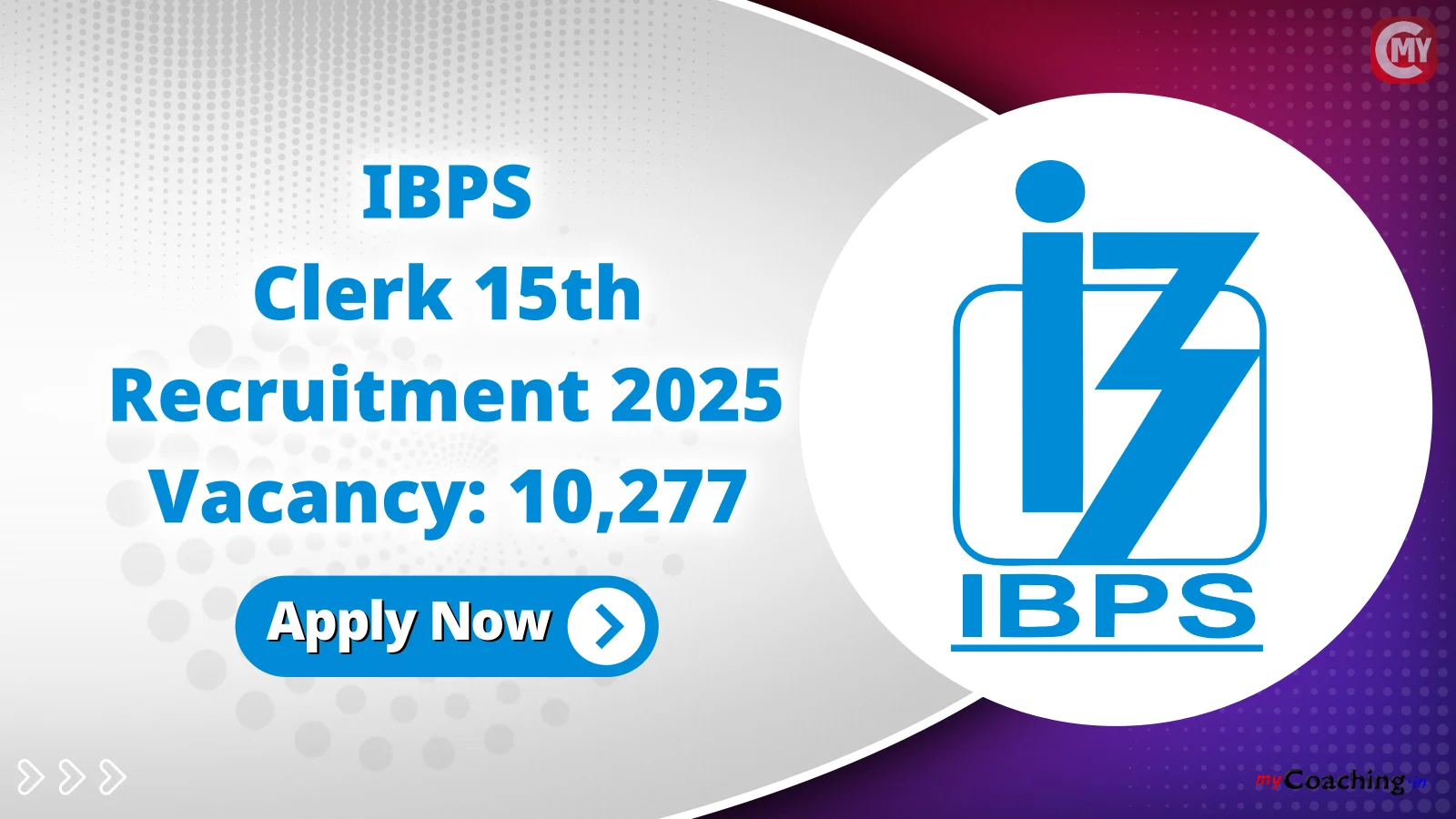 IBPS Clerk 15th Recruitment 2025