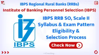IBPS RRB SO, Officer Scale II Syllabus & Exam Pattern, Eligibility 2025