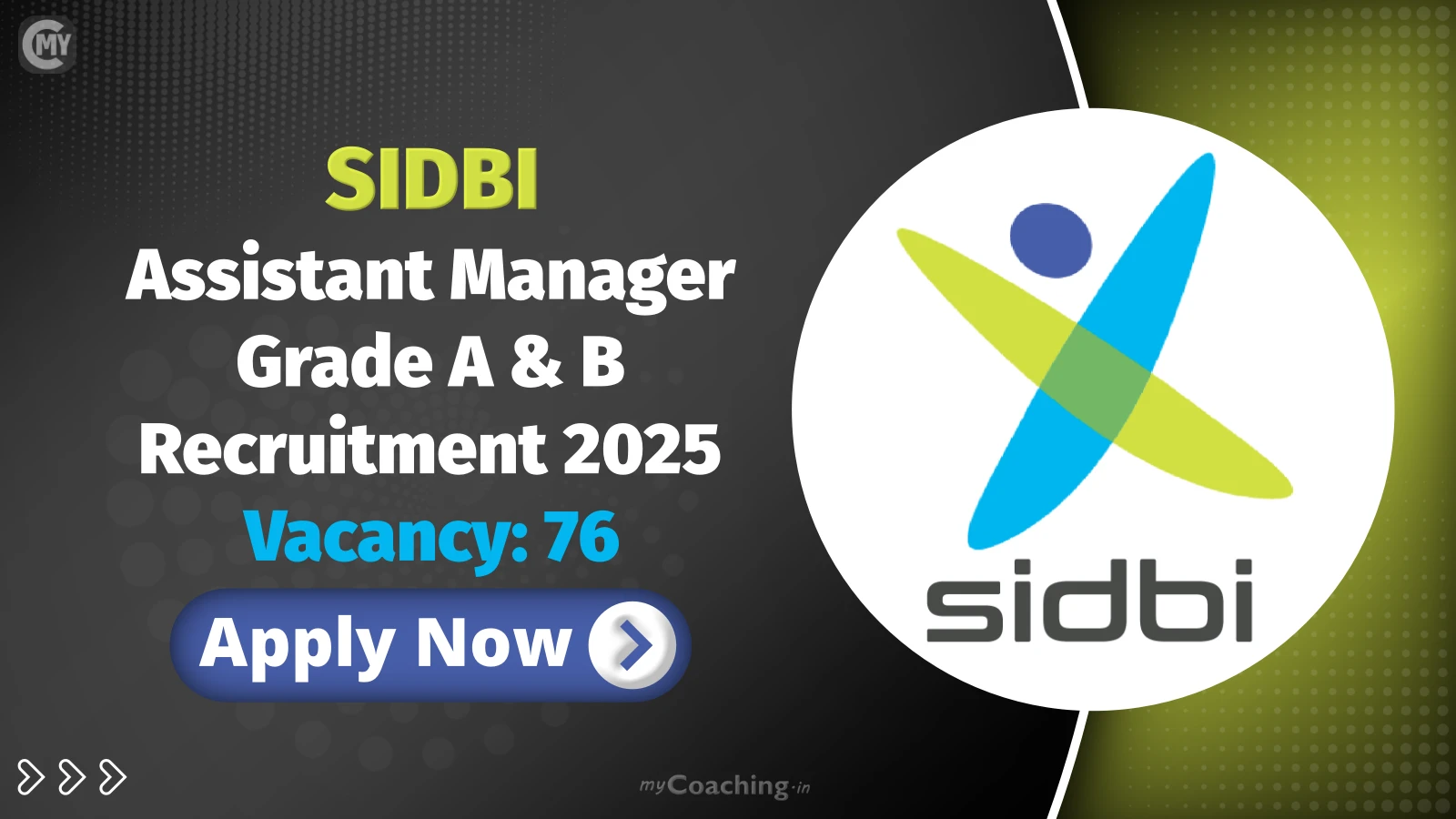 SIDBI Assistant Manager Grade A & B Recruitment 2025