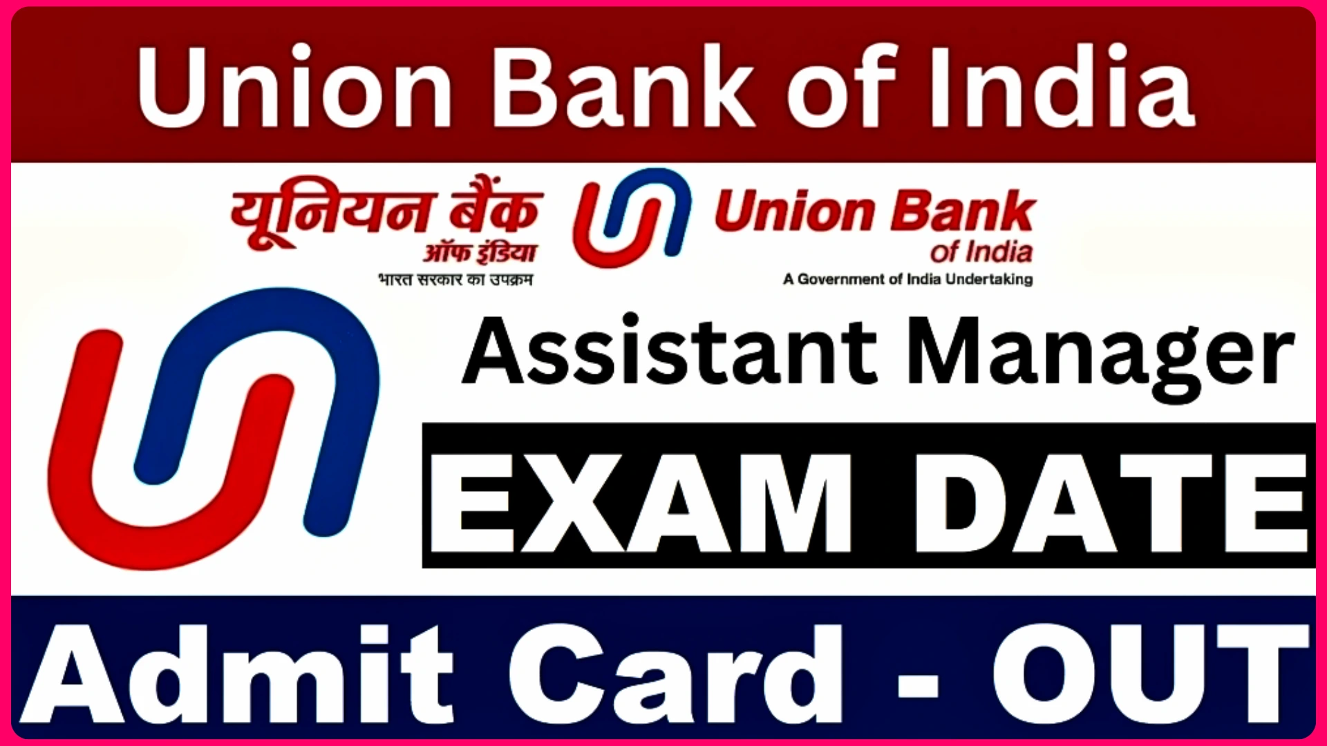Union Bank of India Assistant Manager Admit Card