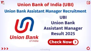 Union Bank of India Assistant Manager Result 2025